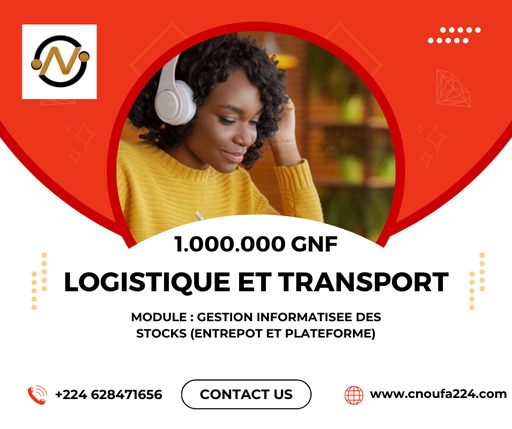 Logistique et Transport : Gestion Informatisée des STOCKS (Entrepôt - Plateforme)